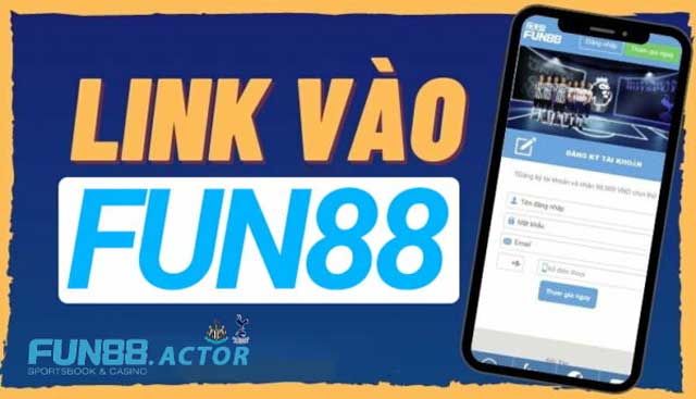 Cẩm nang đặt cược tại Fun88 qua Fun88 ACTOR