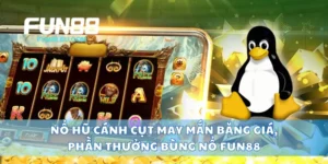 Nổ Hũ Cánh Cụt May Mắn Băng Giá, Phần Thưởng Bùng Nổ Fun88